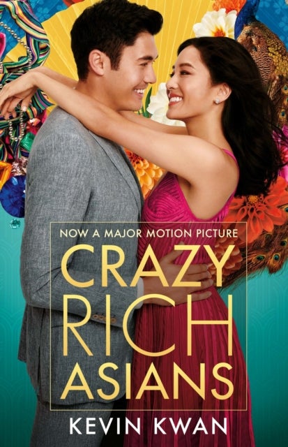 Crazy Rich Asians - (Film Tie-in)