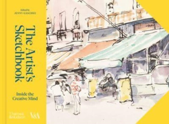 The Artist's Sketchbook - Inside the Creative Mind