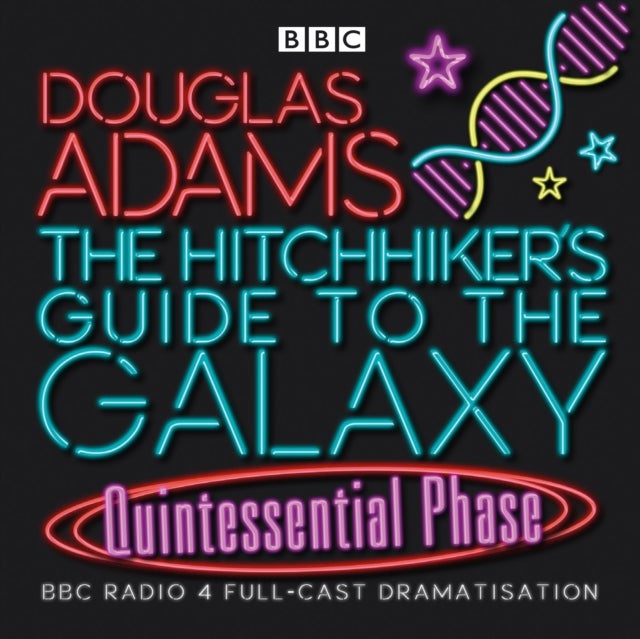 The Hitchhiker's Guide To The Galaxy - Quintessential Phase