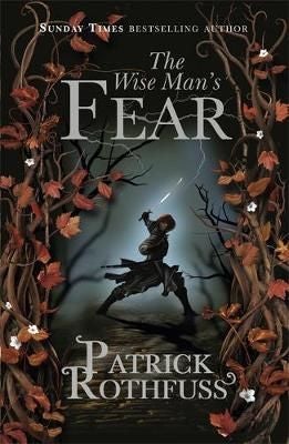 The Wise Man's Fear - The Kingkiller Chronicle: Book 2