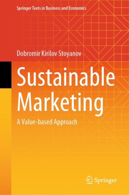 Sustainable Marketing - A Value-based Approach