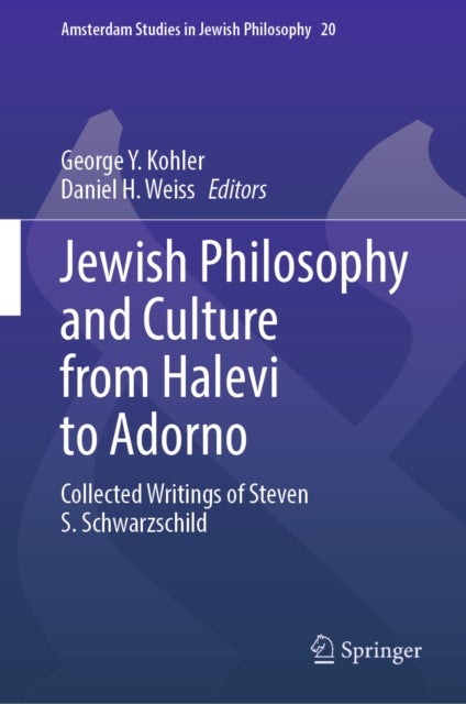 Jewish Philosophy and Culture from Halevi to Adorno