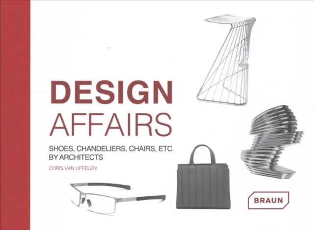 Design Affairs - Shoes, Chandeliers, Chairs etc. by Architects
