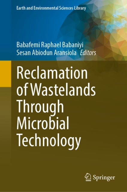 Reclamation of Wastelands Through Microbial Technology