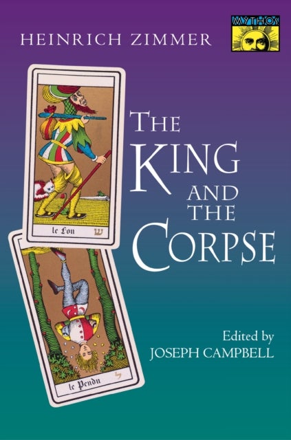 The King and the Corpse - Tales of the Soul's Conquest of Evil
