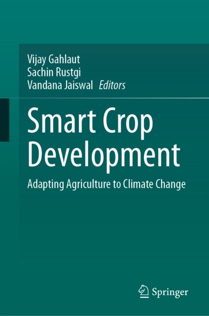 Smart Crop Development - Adapting Agriculture to Climate Change