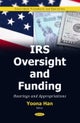 IRS Oversight and Funding: Hearings and Appropriations
