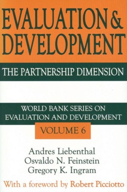 Evaluation and Development - The Partnership Dimension World Bank Series on Evaluation and Development