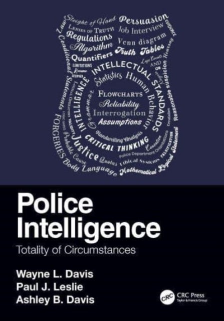 Police Intelligence - Totality of Circumstances