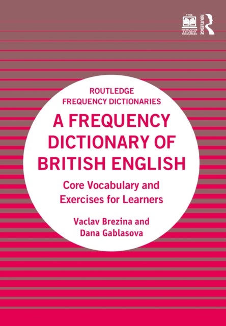 A Frequency Dictionary of British English - Core Vocabulary and Exercises for Learners