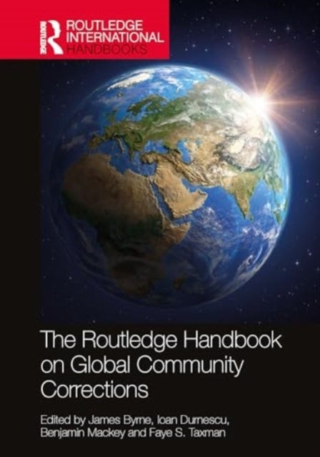 The Routledge Handbook on Global Community Corrections