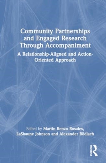 Research as Accompaniment - Solidarity and Community Partnerships for Transformative Action