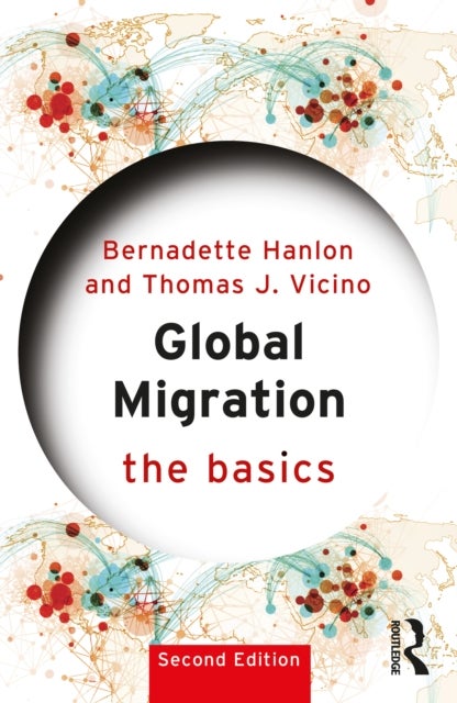 Global Migration: The Basics