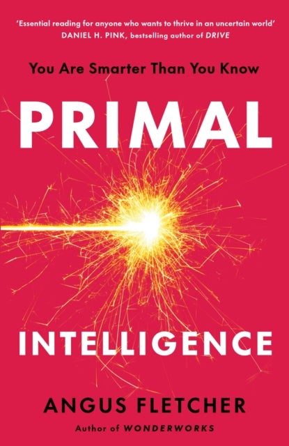 Primal Intelligence - Unlock Your Inner Edge Over AI