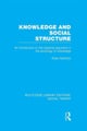 Knowledge and Social Structure