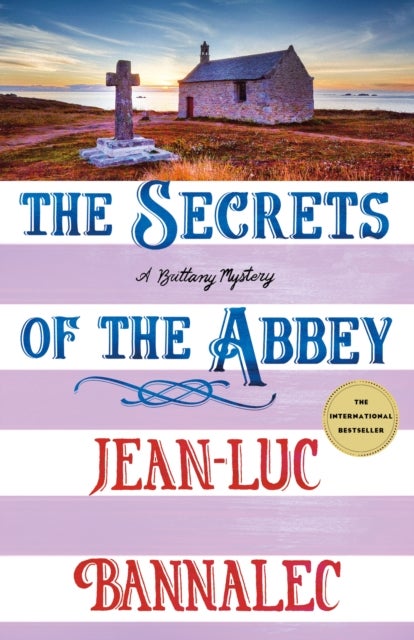 The Secrets of the Abbey - A Brittany Mystery