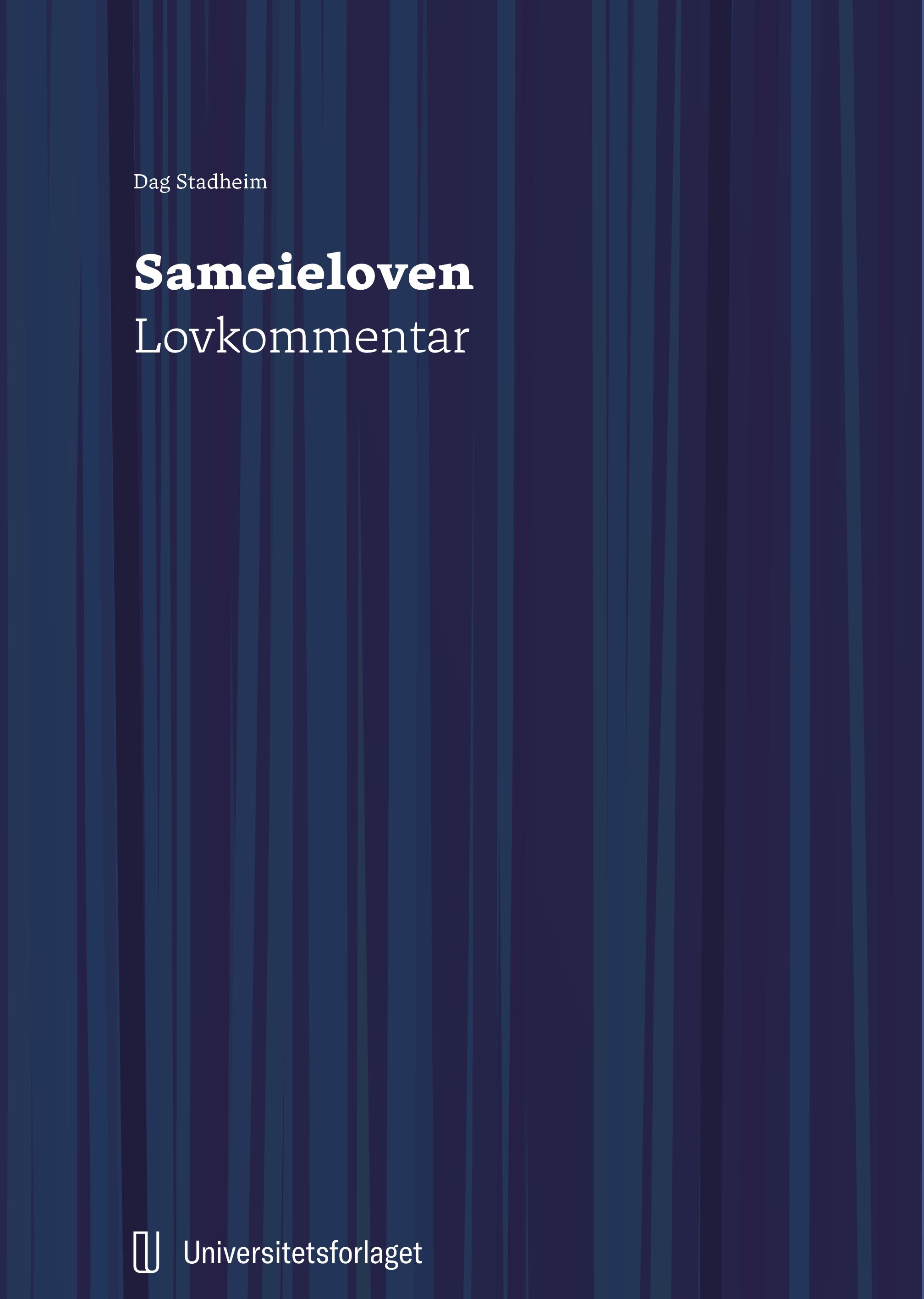 Sameieloven - lov 18. juni 1965 nr. 6 om sameige : lovkommentar