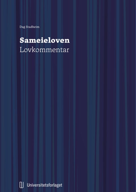 Sameieloven - lov 18. juni 1965 nr. 6 om sameige : lovkommentar