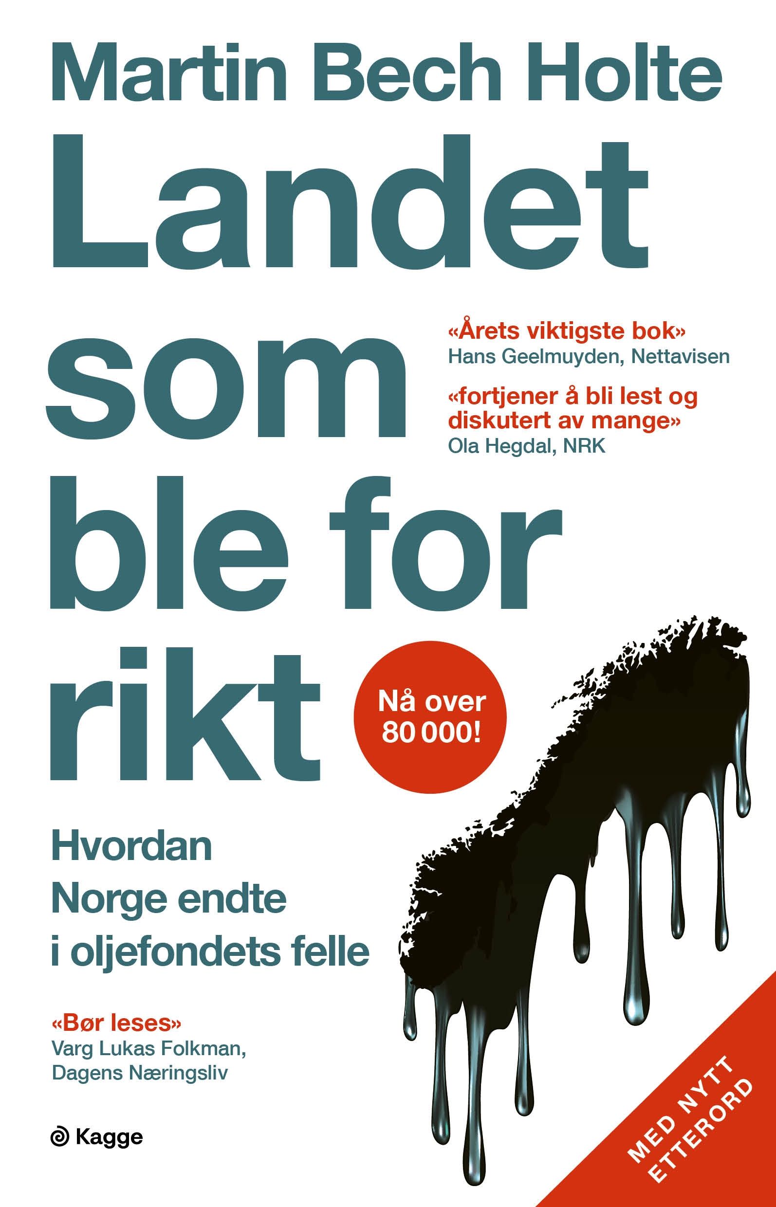 Landet som ble for rikt