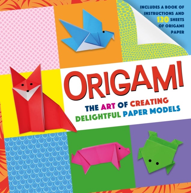 Origami - Includes a Book of Instructions and 120 Sheets of Origami Paper