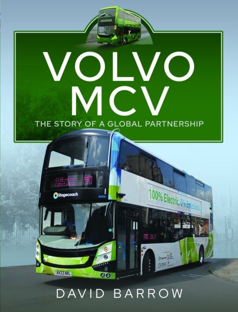 Volvo, MCV - The Story of a Global Partnership