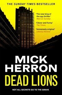 Dead Lions - The bestselling thrillers that inspired the hit Apple TV+ show Slow Horses (Slough House Thriller 2)