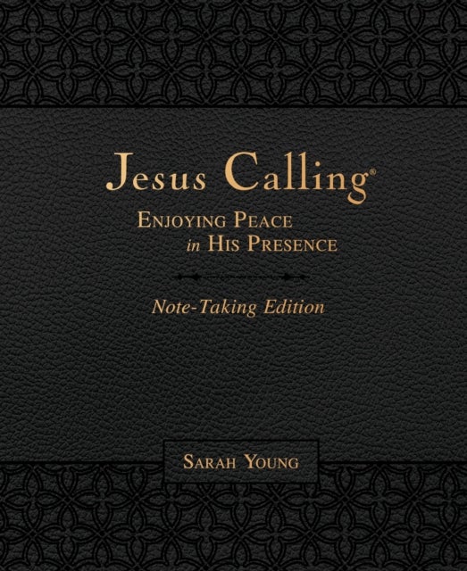 Jesus Calling Note-Taking Edition, Leathersoft, Black, with Full Scriptures - Enjoying Peace in His Presence (A 365-Day Devotional and Prayer Journal)
