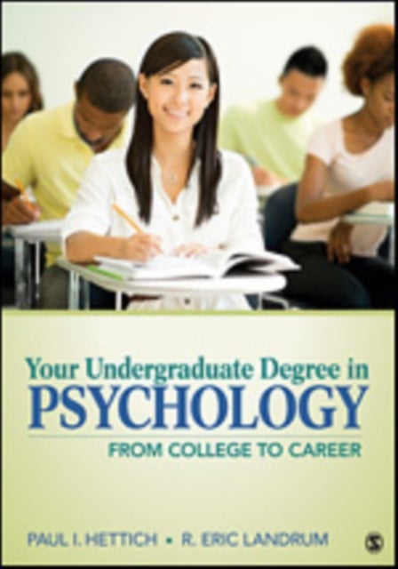 Your Undergraduate Degree in Psychology - From College to Career