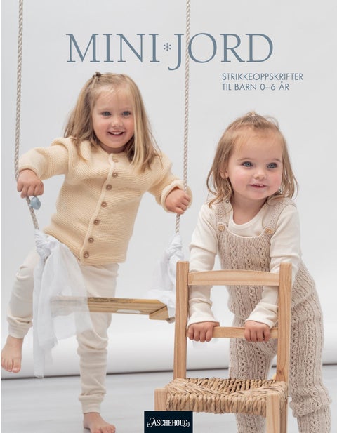 Minijord - strikkeoppskrifter til barn 0-6 år