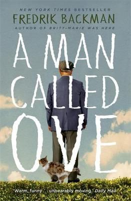 A Man Called Ove - The global bestselling phenomenon