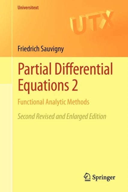 Partial Differential Equations 2 - Functional Analytic Methods