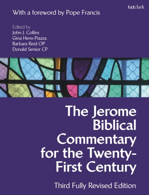 The Jerome Biblical Commentary for the Twenty-First Century - Third Fully Revised Edition