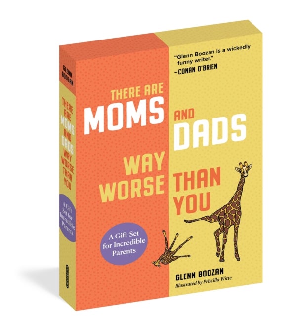 There Are Moms and Dads Way Worse Than You (Boxed Set) - A Gift Set for Incredible Parents