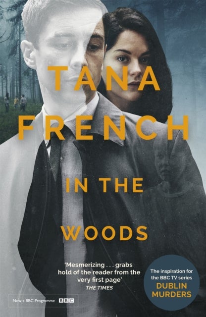 In the Woods - A truly stunning thriller and psychological mystery from one of our greatest living crime writers