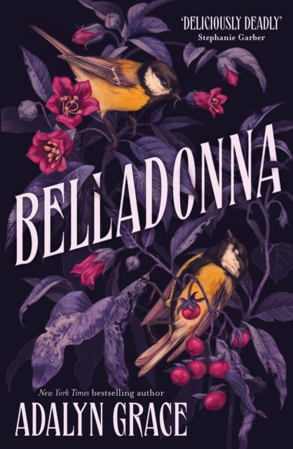 Belladonna - The addictive and mysterious gothic fantasy romance not to be missed