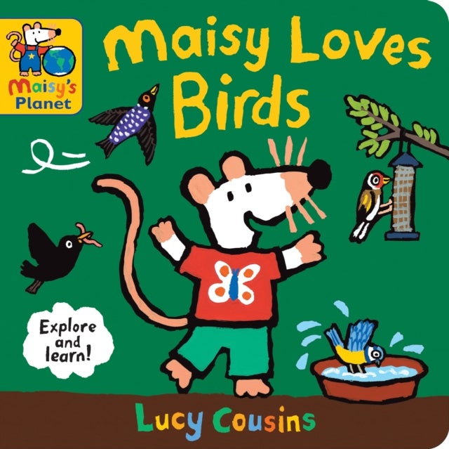 Maisy Loves Birds: A Maisy's Planet Book - Screen-free fun for budding bird-watchers and outdoor explorers age 1–4