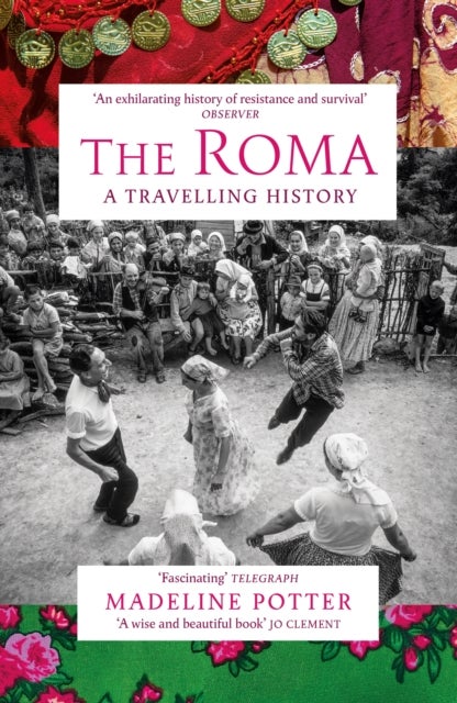 The Roma - A Travelling History