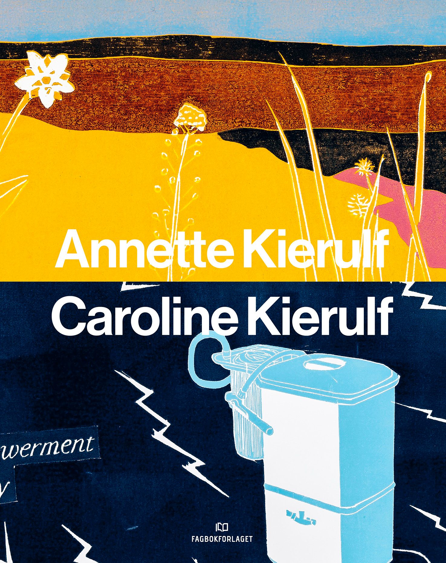 Annette Kierulf og Caroline Kierulf - å skape en verden