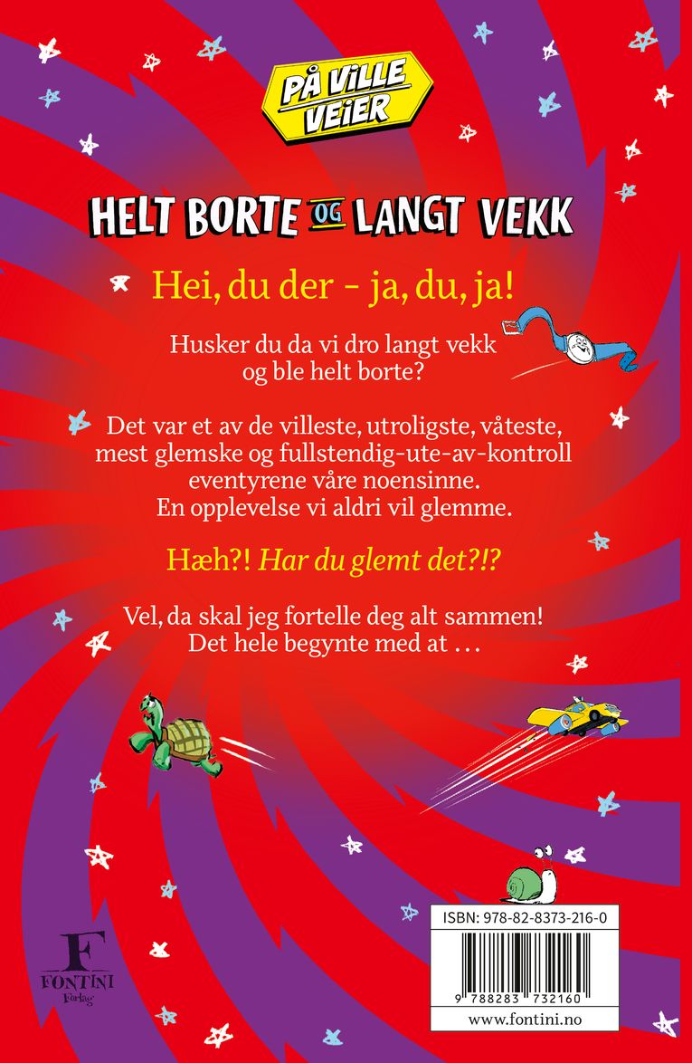 Helt borte og langt vekk