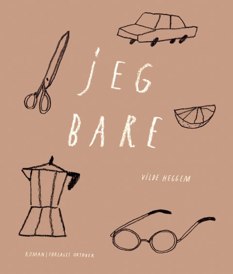 Jeg bare - roman