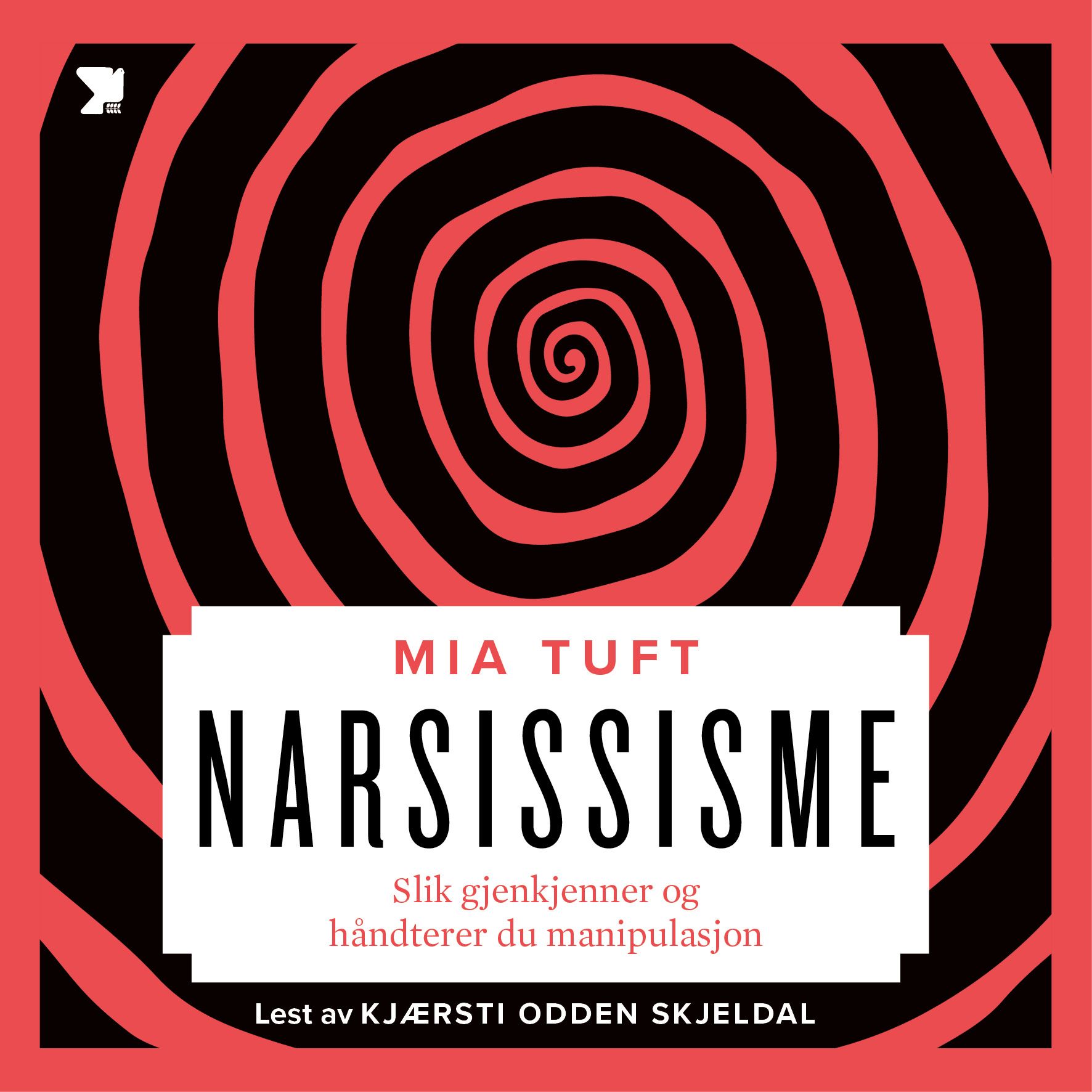 Narsissisme - slik gjenkjenner og håndterer du manipulasjon