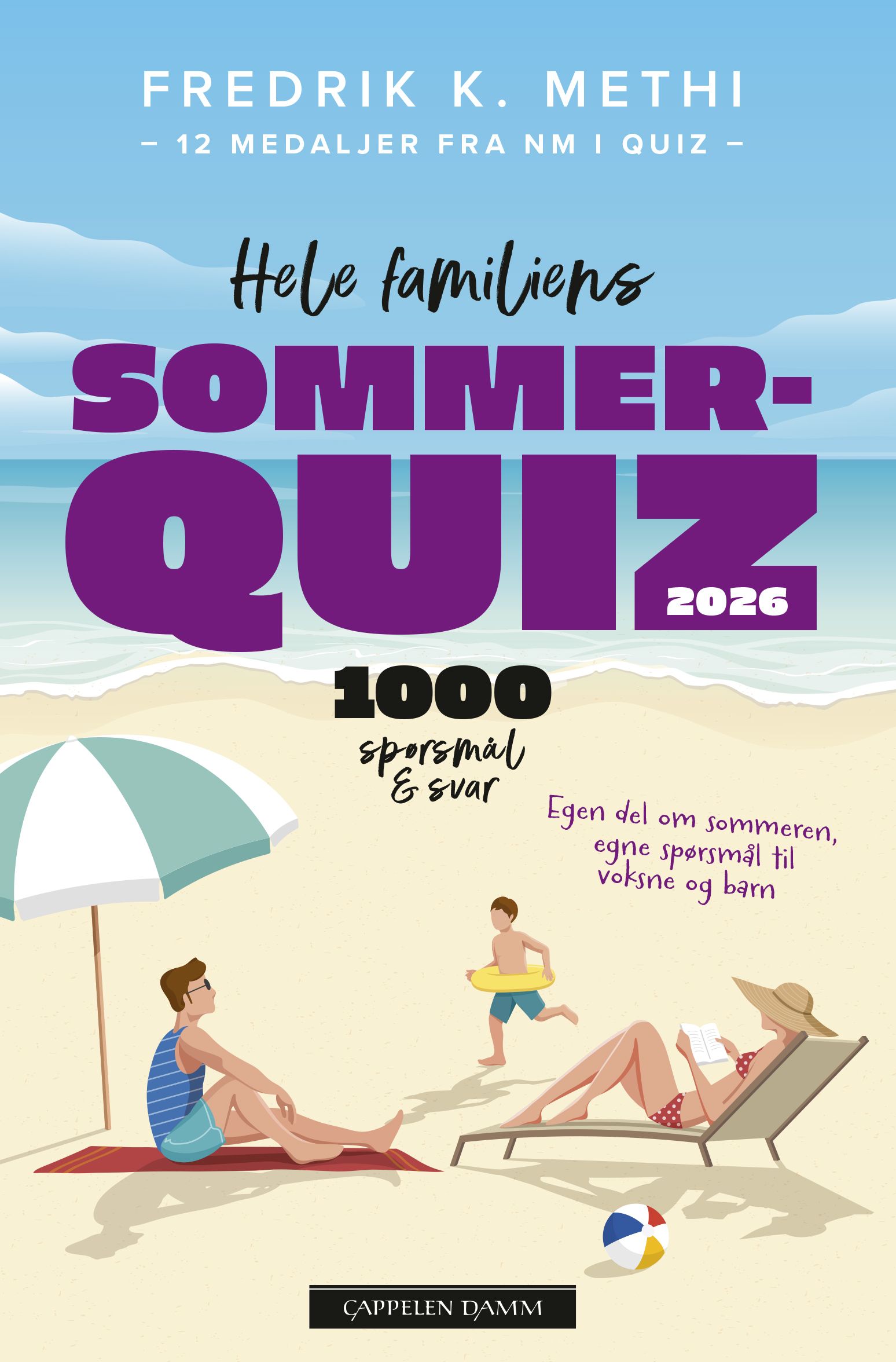 Hele familiens sommerquiz - 1000 spørsmål og svar
