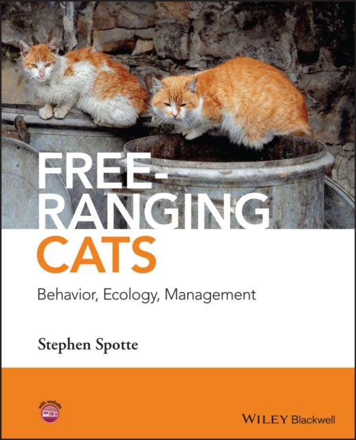 Free–ranging Cats – Behavior, Ecology, Management - Behavior, Ecology, Management