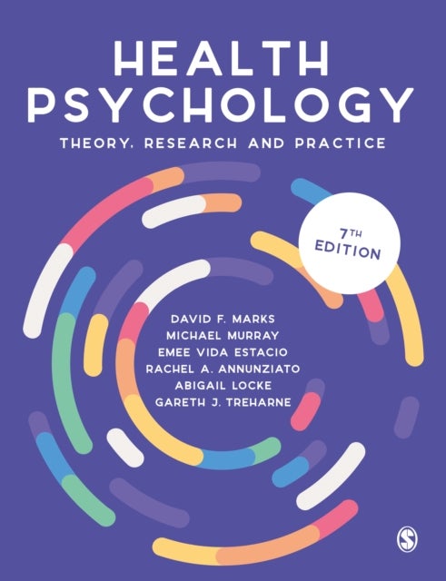 Health Psychology - Theory, Research and Practice