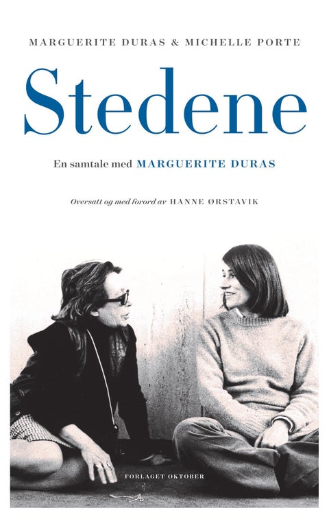 Stedene - en samtale med Marguerite Duras