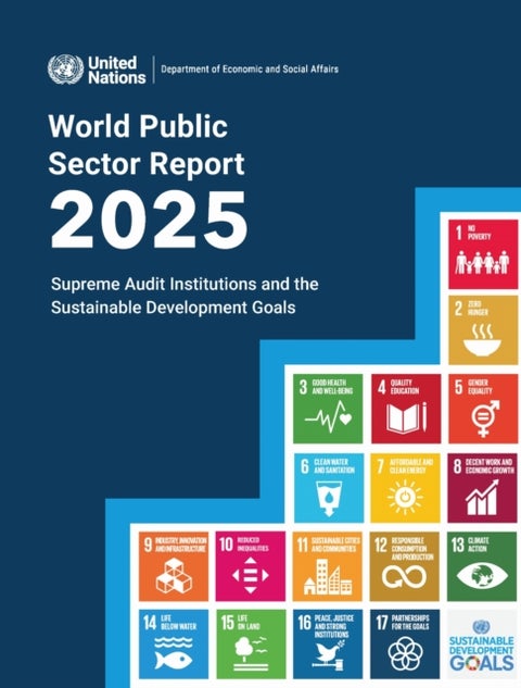 World Public Sector Report 2025 - Supreme Audit Institutions and the Sustainable Development Goals