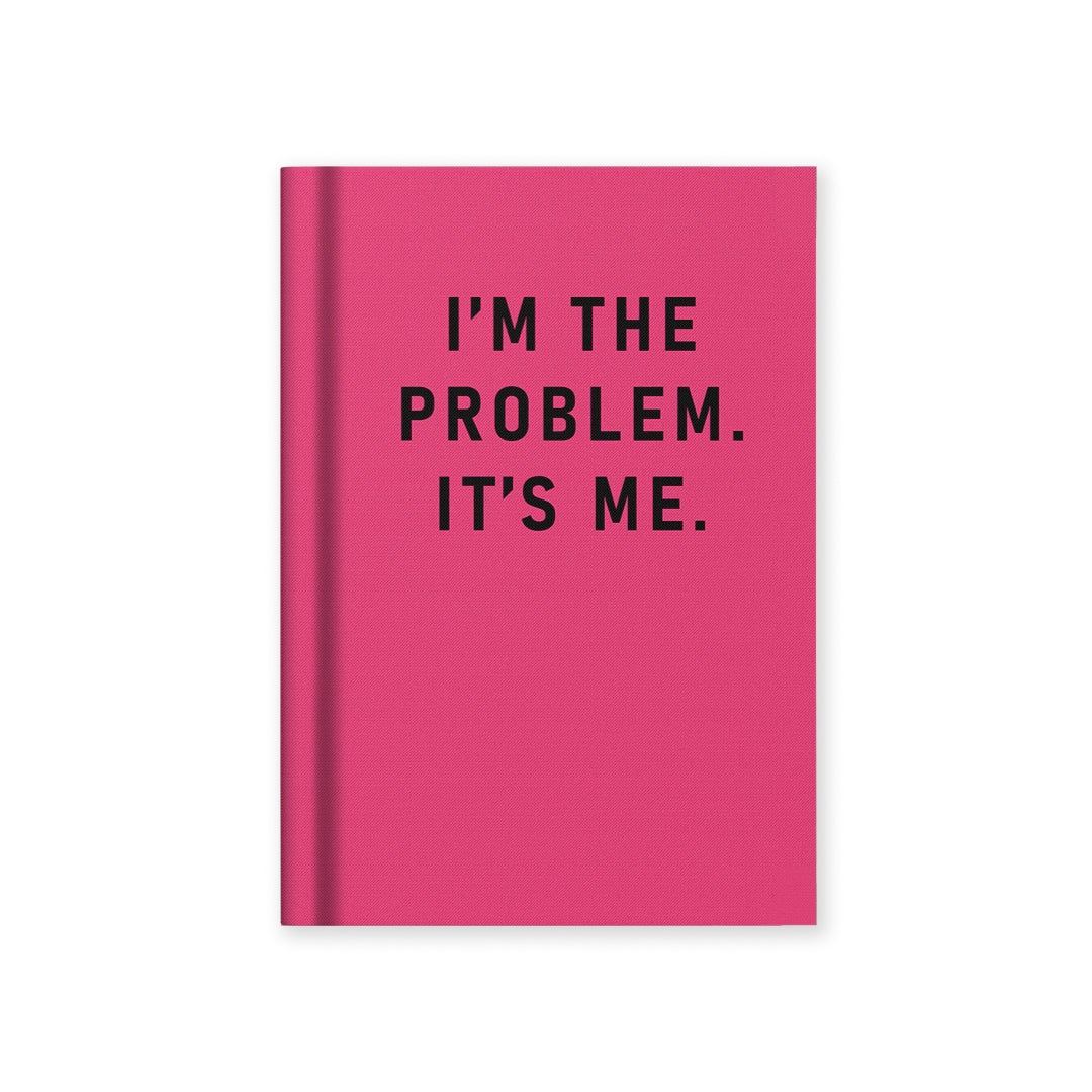 Notatbok Mini I`M The Problem, It`S Me  A7 Tekstil