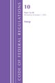 Code of Federal Regulations, Title 10 Energy 1-50, Revised as of January 1, 2025