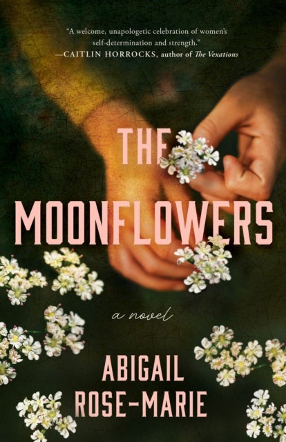 The Moonflowers - A Novel