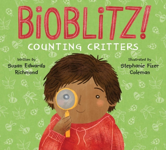 Bioblitz! - Counting Critters
